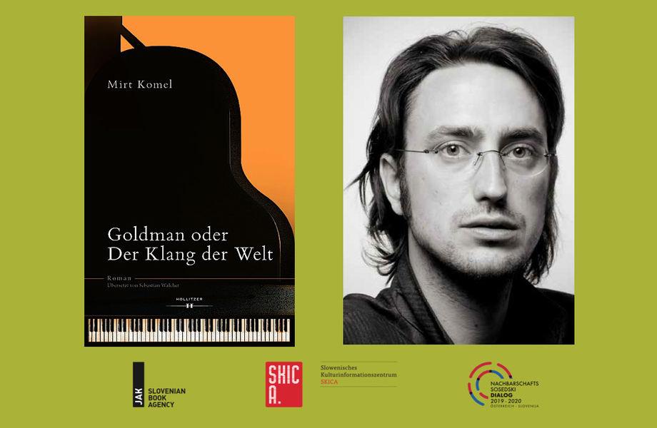 Mirt Komel: Pianistov dotik (Goldman oder Der Klang der Welt)